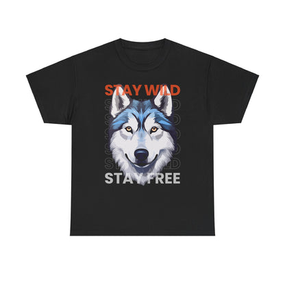 Siberian Husky Stay Wild Stay Free