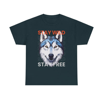 Siberian Husky Stay Wild Stay Free